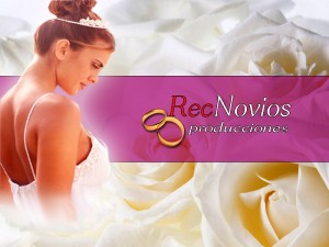 RecNovios... T&uacute; matrimonio en DVD. Anuncios gratis para novios en La Florida |  GRABACI&Oacute;N MATRIMONIOS., FILAMCION DE MATRIMONIOS.