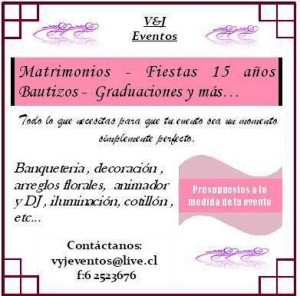 V&J Eventos Anuncios gratis para novios en Maip&uacute; |  V&J EVENTOS Matrimonios, 15 a&ntilde;os , Graduaciones y m&aacute;s... Economia y Calidad, Todo lo que necesita para que su evento sea un momento simplemente perfecto