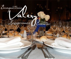 Valery Eventos Anuncios gratis para novios en Concepci&oacute;n |  VALERY EVENTOS Banqueteria y Productora, En concepcion y alrededores