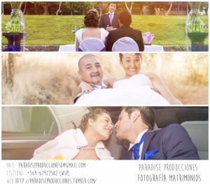 Paradise Producciones Anuncios gratis para novios en Valpara&iacute;so |  Fotografo para matrimonio v region profesional , Fotografia para matrimonios 