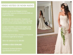 Andrea Garderes Anuncios gratis para novios en Vitacura |  VENDO VESTIDO DE NOVIA MAGGIE SOTTERO, COMO NUEVO, Comprado nuevo en Ing&eacute;nue Novias en diciembre de 2008 y limpiado ahi mismo.